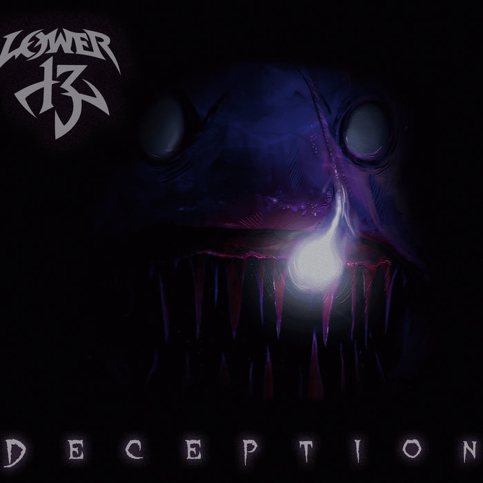 Lower 13 - Deception - 01