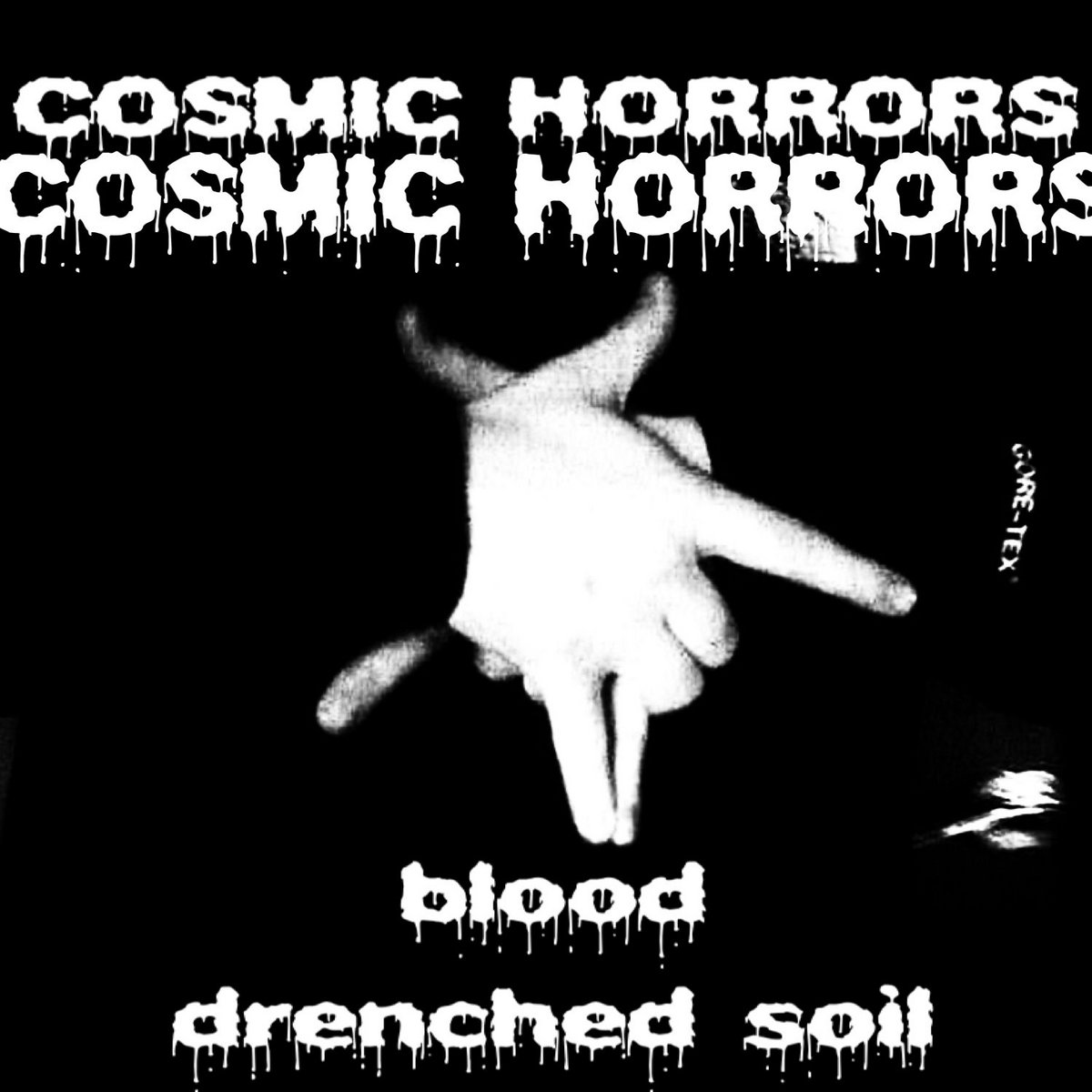 Cosmic Horrors - Blood Drenched Soil 01